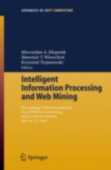 Intelligent Information Processing and Web Mining : Proceedings of the International IIS: IIPWM'06 Conference held in Ustron, Poland, June 19-22, 2006