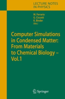 Computer Simulations in Condensed Matter: From Materials to Chemical Biology. Volume 2