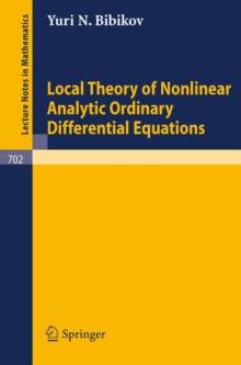 Local Theory of Nonlinear Analytic Ordinary Differential Equations