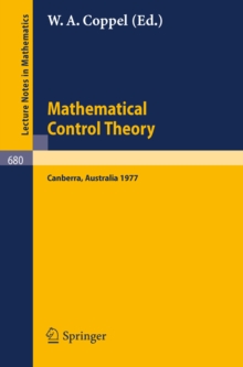 Mathematical Control Theory : Proceedings, Canberra, Australia, August 23 - September 2, 1977