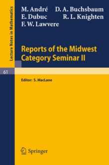 Reports of the Midwest Category Seminar II