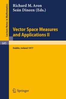 Vector Space Measures and Applications II : Proceedings, Dublin 1977