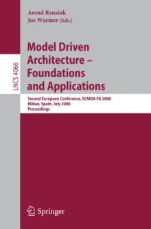 Model-Driven Architecture - Foundations and Applications : Second European Conference, ECMDA-FA 2006, Bilbao, Spain, July 10-13, 2006, Proceedings