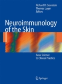 Neuroimmunology of the Skin : Basic Science to Clinical Practice