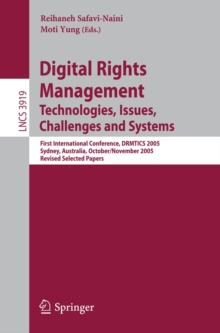 Digital Rights Management : Technologies, Issues, Challenges and Systems