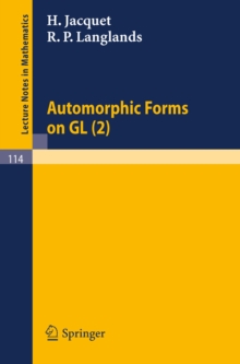 Automorphic Forms on GL (2) : Part 1