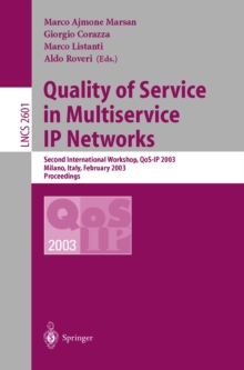 Quality of Service in Multiservice IP Networks : Second International Workshop, QoS-IP 2003, Milano, Italy, February 24-26, 2003, Proceedings