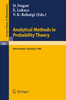 Analytical Methods in Probability Theory : Proceedings of the Conference Held at Oberwolfach, Germany, June 9-14, 1980