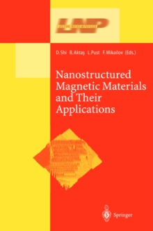 Nanostructured Magnetic Materials and Their Applications