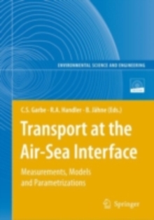 Transport at the Air-Sea Interface : Measurements, Models and Parametrizations