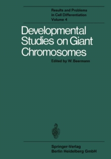 Developmental Studies on Giant Chromosomes