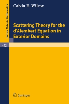 Scattering Theory for the d'Alembert Equation in Exterior Domains