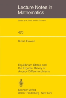 Equilibrium States and the Ergodic Theory of Anosov Diffeomorphisms