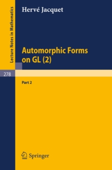 Automorphic Forms on GL (2) : Part 2