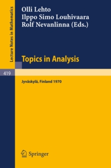 Topics in Analysis : Colloquium on Mathematical Analysis, Jyvaskyla 1970