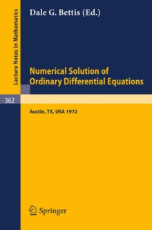 Proceedings of the Conference on the Numerical Solution of Ordinary Differential Equations : 19, 20 October 1972, The University of Texas at Austin