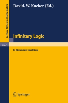 Infinitary Logic : In Memoriam Carol Karp