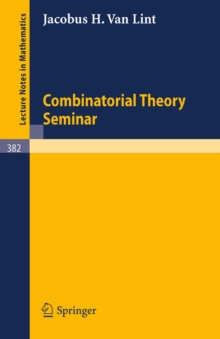 Combinatorial Theory Seminar Eindhoven University of Technology