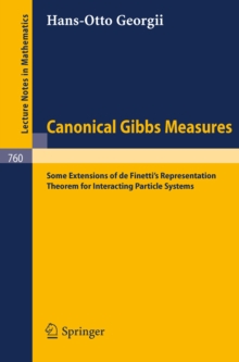 Canonical Gibbs Measures : Some Extensions of de Finetti's Representation Theorem for Interacting Particle Systems