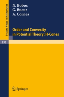 Order and Convexity in Potential Theory : H-Cones