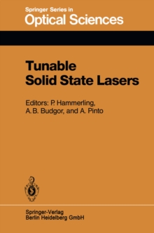 Tunable Solid State Lasers : Proceedings of the First International Conference La Jolla, Calif., June 13-15, 1984