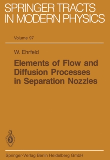 Elements of Flow and Diffusion Processes in Separation Nozzles