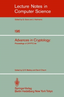 Advances in Cryptology : Proceedings of CRYPTO '84