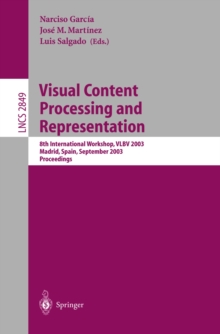 Visual Content Processing and Representation : 8th International Workshop, VLBV 2003, Madrid, Spain, September 18-19, 2003, Proceedings