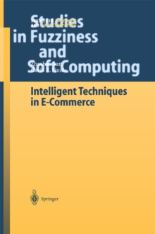 Intelligent Techniques in E-Commerce : A Case Based Reasoning Perspective