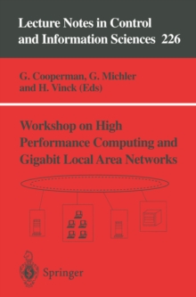 Workshop on High Performance Computing and Gigabit Local Area Networks