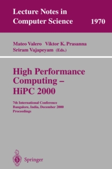 High Performance Computing - HiPC 2000 : 7th International Conference Bangalore, India, December 17-20, 2000 Proceedings