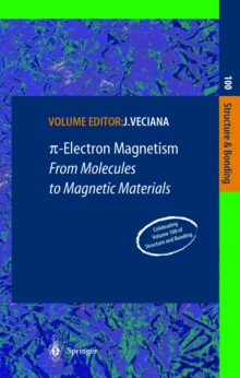 p-Electron Magnetism : From Molecules to Magnetic Materials