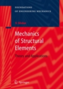 Mechanics of Structural Elements : Theory and Applications