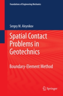 Spatial Contact Problems in Geotechnics : Boundary-Element Method