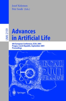 Advances in Artificial Life : 6th European Conference, ECAL 2001, Prague, Czech Republic, September 10-14, 2001. Proceedings