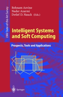 Intelligent Systems and Soft Computing : Prospects, Tools and Applications