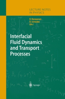 Interfacial Fluid Dynamics and Transport Processes