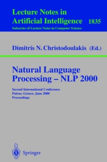 Natural Language Processing - NLP 2000 : Second International Conference Patras, Greece, June 2-4, 2000 Proceedings