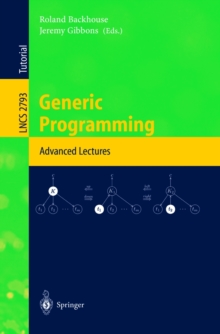 Generic Programming : Advanced Lectures