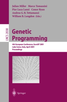 Genetic Programming : 4th European Conference, EuroGP 2001 Lake Como, Italy, April 18-20, 2001 Proceedings