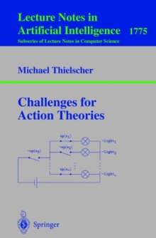 Challenges for Action Theories