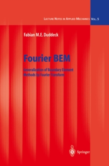 Fourier BEM : Generalization of Boundary Element Methods by Fourier Transform