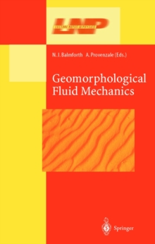 Geomorphological Fluid Mechanics