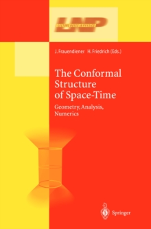 The Conformal Structure of Space-Times : Geometry, Analysis, Numerics