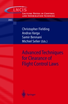 Advanced Techniques for Clearance of Flight Control Laws