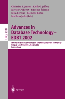 Advances in Database Technology - EDBT 2002 : 8th International Conference on Extending Database Technology, Prague, Czech Republic, March 25-27, Proceedings