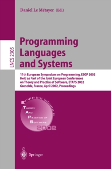 Programming Languages and Systems : 11th European Symposium on Programming, ESOP 2002, Held as Part of the Joint European Conferences on Theory and Practice of Software, ETAPS 2002 Grenoble, France, A