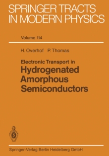 Electronic Transport in Hydrogenated Amorphous Semiconductors