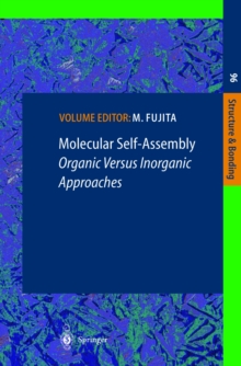 Molecular Self-Assembly : Organic Versus Inorganic Approaches