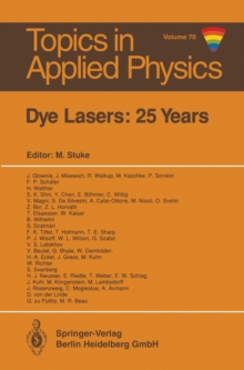 Dye Lasers: 25 Years